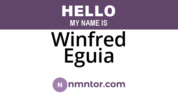 Winfred Eguia