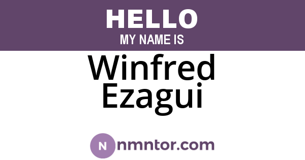Winfred Ezagui