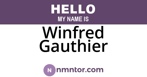 Winfred Gauthier