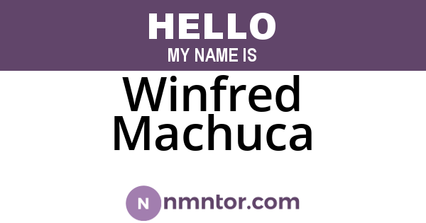 Winfred Machuca