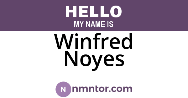 Winfred Noyes