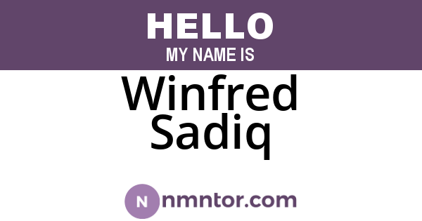 Winfred Sadiq