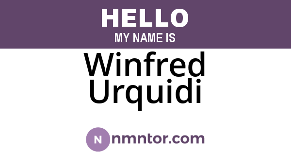 Winfred Urquidi