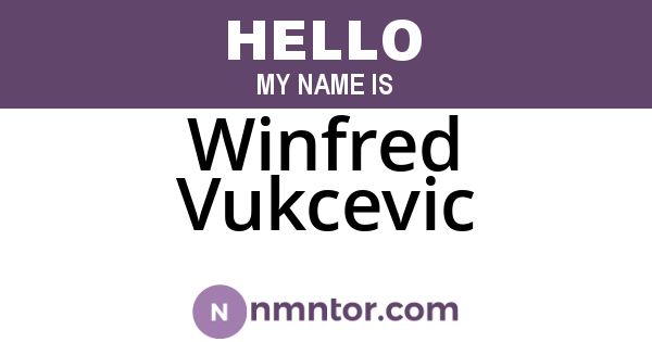Winfred Vukcevic