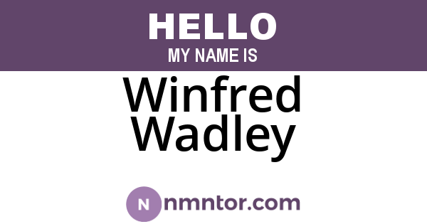 Winfred Wadley