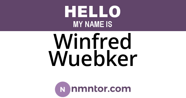 Winfred Wuebker