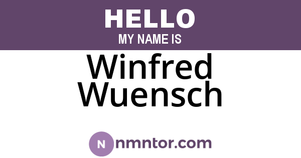 Winfred Wuensch
