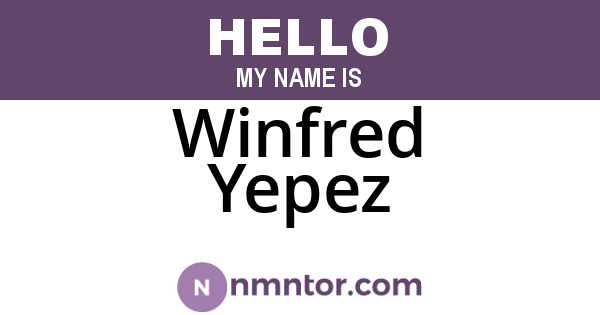 Winfred Yepez