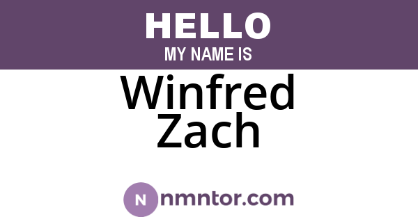Winfred Zach
