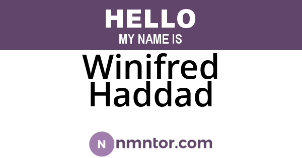 Winifred Haddad