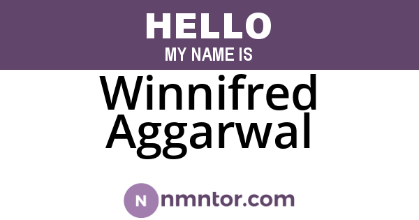 Winnifred Aggarwal
