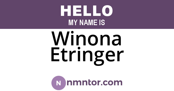 Winona Etringer