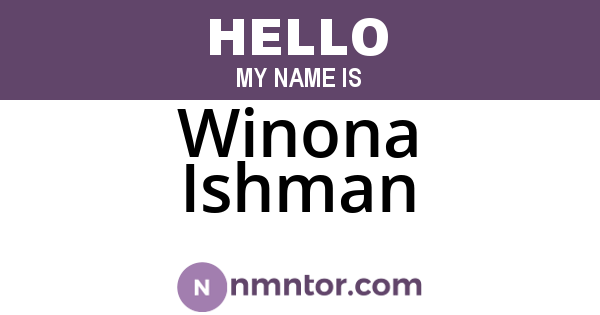 Winona Ishman