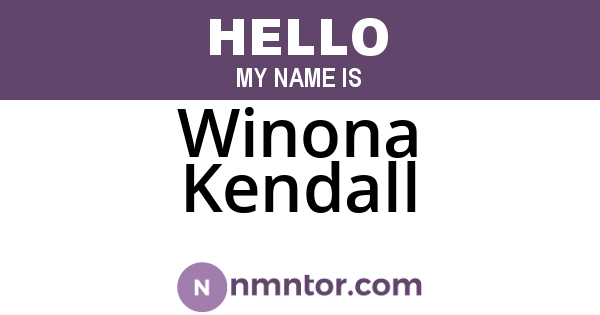Winona Kendall