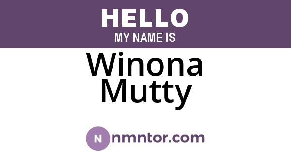 Winona Mutty