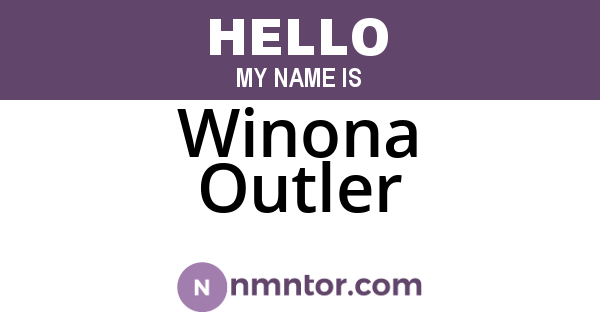 Winona Outler