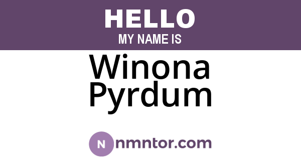 Winona Pyrdum