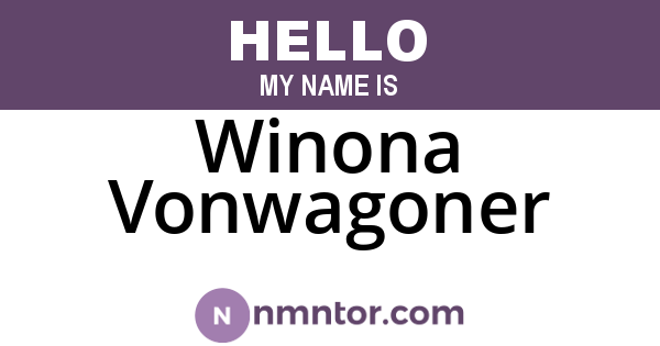 Winona Vonwagoner
