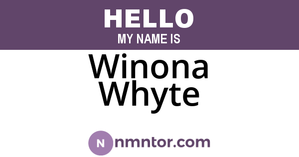 Winona Whyte