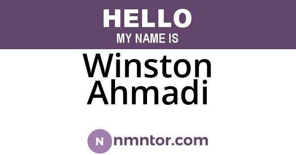 Winston Ahmadi