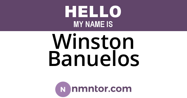 Winston Banuelos