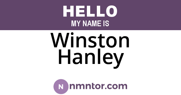 Winston Hanley