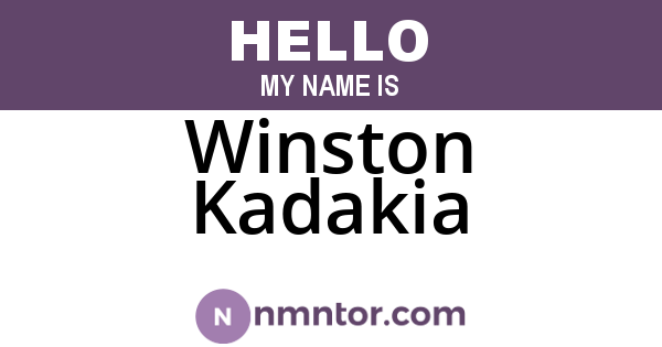 Winston Kadakia