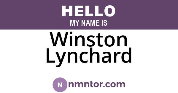 Winston Lynchard