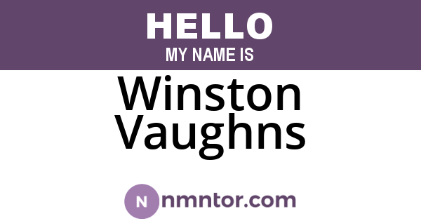 Winston Vaughns