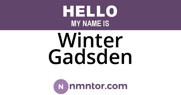 Winter Gadsden