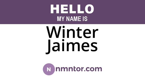 Winter Jaimes