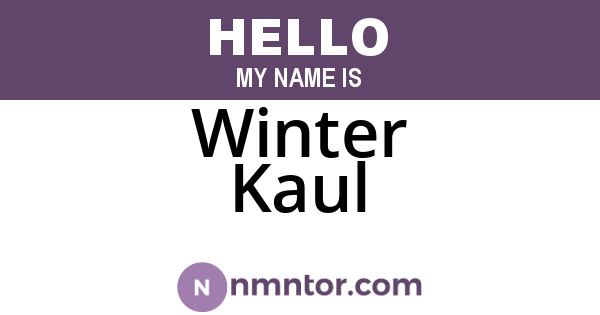 Winter Kaul
