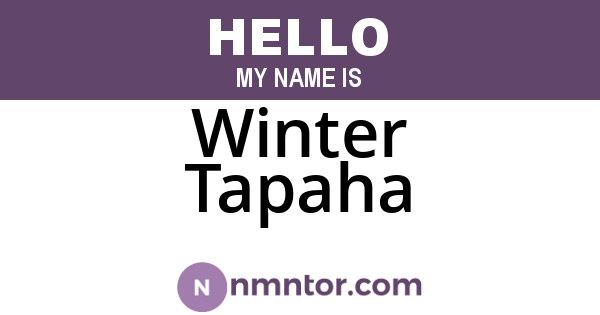 Winter Tapaha