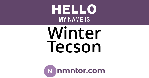 Winter Tecson