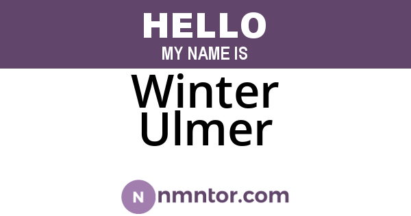 Winter Ulmer