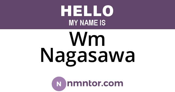 Wm Nagasawa