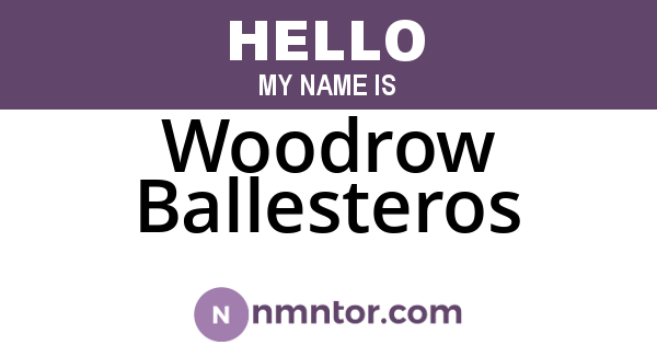 Woodrow Ballesteros