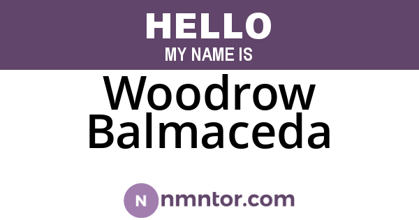 Woodrow Balmaceda