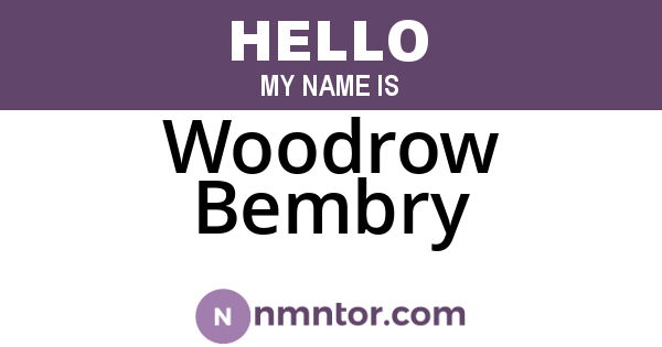 Woodrow Bembry