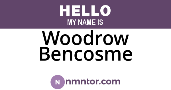 Woodrow Bencosme