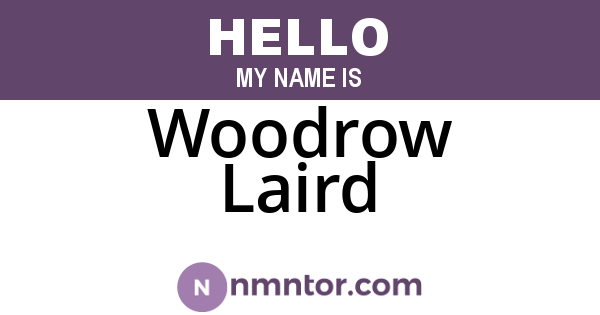 Woodrow Laird