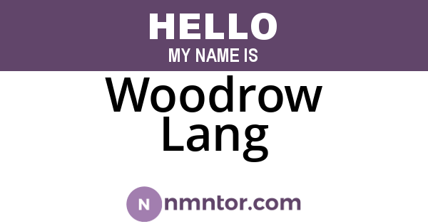 Woodrow Lang