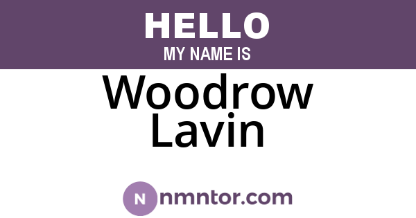 Woodrow Lavin