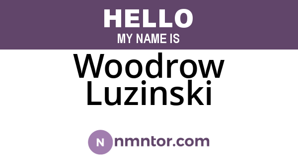 Woodrow Luzinski