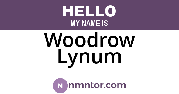 Woodrow Lynum