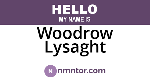 Woodrow Lysaght