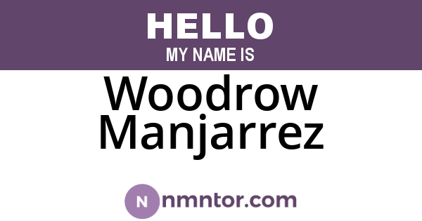 Woodrow Manjarrez