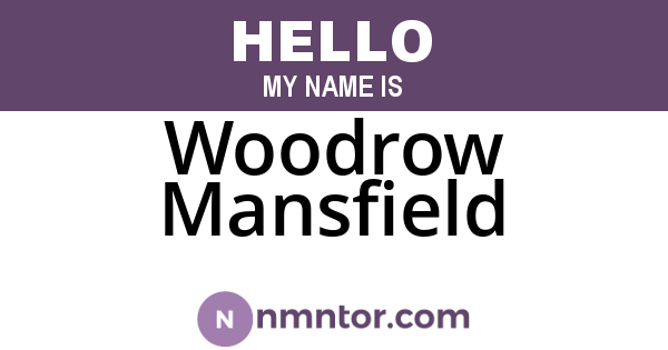 Woodrow Mansfield