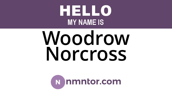 Woodrow Norcross