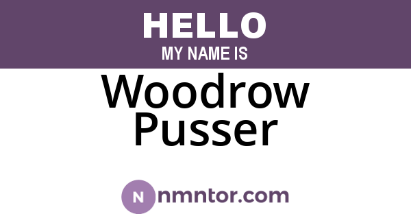 Woodrow Pusser